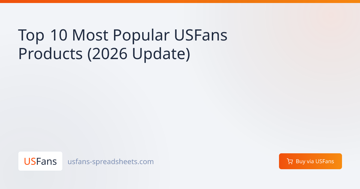 Top 10 Most Popular USFans Products (2026 Update)